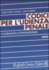 Codici per l'udienza penale e normativa complementare