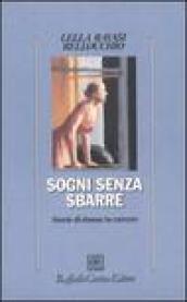 Sogni senza sbarre. Storie di donne in carcere