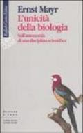 Unicità della biologia. Sull'autonomia di una disciplina scientifica (L')