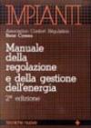 Manuale della regolazione e della gestione dell'energia