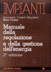 Manuale della regolazione e della gestione dell'energia