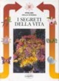 I segreti della vita