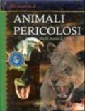 Animali pericolosi