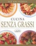 Cucina senza grassi