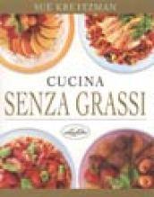 Cucina senza grassi