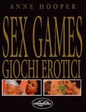 Sex games. Giochi erotici