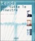 Tende per tutte le finestre