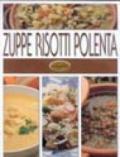 Zuppe, risotti, polenta