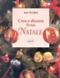 Crea e decora il tuo Natale