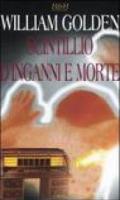 Scintillio d'inganni e morte