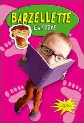 Barzellette cattive