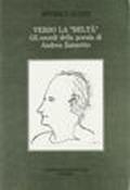 Verso la beltà. Gli esordi della poesia di Andrea Zanzotto