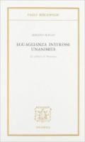 Eguaglianza, interesse, unanimità. La politica di Rousseau