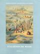 Italienische Reise. Immagini pompeiane nelle raccolte archeologiche germaniche