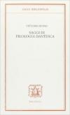 Saggi di filologia dantesca