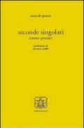 Seconde singolari (cento poesie)