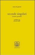 Seconde singolari (cento poesie)