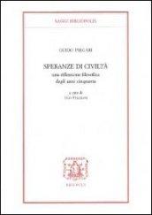 Speranze di civiltà. Una riflessione filosofica degli anni Cinquanta