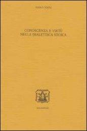 Conoscenza e virtù nella dialettica stoica