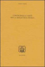 Conoscenza e virtù nella dialettica stoica