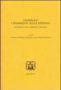 Giamblico. I frammenti dalle epistole. Ediz. multilingue