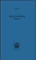 Sulla natura libro II. Testo greco a fronte. Con CD-ROM