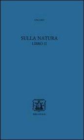 Sulla natura libro II. Testo greco a fronte. Con CD-ROM