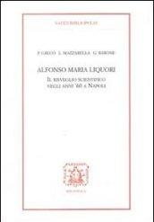 Alfonso Maria Liquori. Il risveglio scientifico negli anni '60 a Napoli