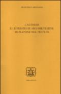 L'«aisthesis» e le strategie argomentative di Platone nel «Teeteto»