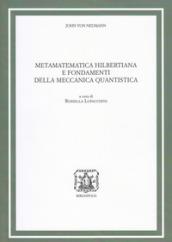 Metamatematica hilbertiana e fondamenti della meccanica quantistica