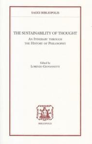 The sustainability of thought. An itinerary through the history of philosophy