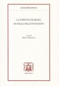 La fortuna di Hegel in Italia nell'Ottocento