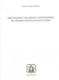 Aristotelismo, umanesimo e antiumanesimo nel pensiero politico di Giusto Lipsio