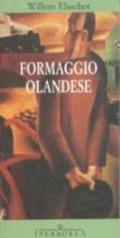 Formaggio olandese