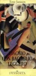 Viaggio con bagaglio leggero