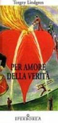 Per amore della verità (Narrativa)