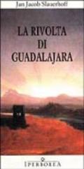 La rivolta di Guadalajara