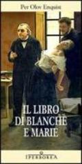 Il libro di Blanche e Marie