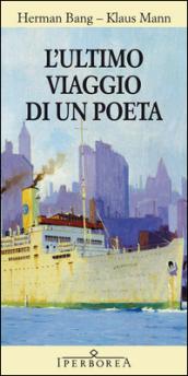 L'ultimo viaggio di un poeta