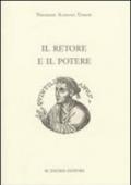 Il retore e il potere. Progetto formativi e strategie del consenso nell'«Institutio oratoria»