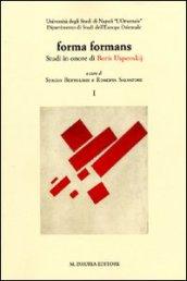 Forma formans. Studi in onore di Boris Uspenskij. Ediz. multilingue