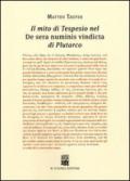 Il mito di Tespesio nel «De sera numinis vindicta» di Plutarco. Saggio sul mito. Testo greco a fronte