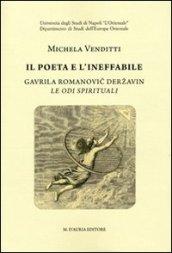 Il poeta e l'ineffabile. Gravila Romanovic Derzavin. Le odi spirituali