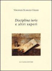 Disciplina iuris e altri saperi. Studi sulla cultura di alcuni giuristi romani fra tarda repubblica e secondo secolo d.C.