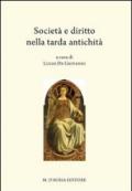 Società e diritto nella tarda antichità