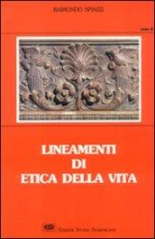 Lineamenti di etica della vita