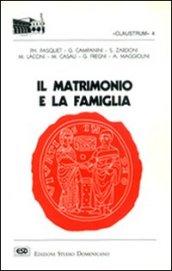 Il matrimonio e la famiglia