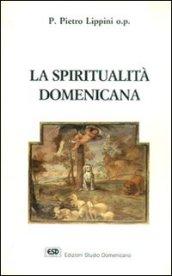 La spiritualità domenicana