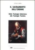 Il sacramento dell'ordine. Dalla teologia isidoriana alla teologia tomista