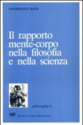 Il rapporto mente-corpo nella filosofia e nella scienza